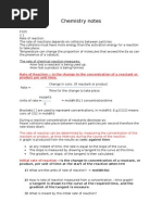 Chemistry Notes: Rate of Reaction:-Is The Change in The Concentration of A Reactant or Product Per Unit Time