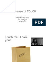 The Sense of Touch: Psychology 135 Cftiangco Updepp