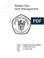 Middle Test Investment Management: Nama: Magda Saracindy Firdiana NIM: 125030200111152 Date: 15 April 2015 TTD