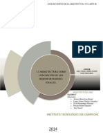 1.3 Arquitectura Como Concreción de Los Deseos Humanos e Ideales