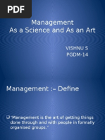 Management As A Science and As An Art: Vishnu S PGDM-14