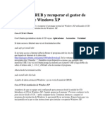 Eliminar GRUB y Recuperar El Gestor de Arranque de Windows XP