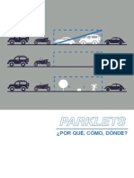 Parklets, ¿Por Qué, Cómo, Dónde?