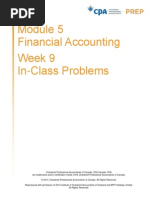 CPA Prep Module 5 Financial Accounting Week 9 In-Class Problems