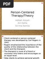 Person-Centered Therapy/Theory: Adibah Aisyah Ain Dalila So'ima Kamila