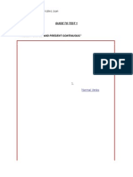 Guide To Test 1 Topie 1 "Present Simple and Present Continuous"