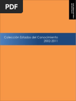 Coleccion de Estados Del Conocimiento 2002 2011