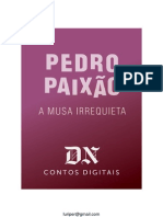 Pedro Paixão, A Musa Irrequieta