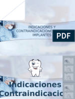 Indicaciones y Contraindicaciones para Implantes