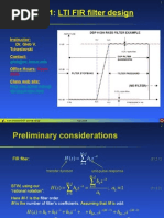 Lecture 11: LTI FIR Filter Design: Instructor: Dr. Gleb V. Tcheslavski Contact: Office Hours: Class Web Site