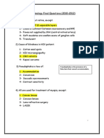 Ophthalmology Final Questions (2010-2012) : Pseudophakia Is The Presence of A False Lens That Cannot Accommodate