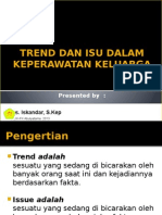 Trend Dan Isu Dalam Keperawatan Keluarga