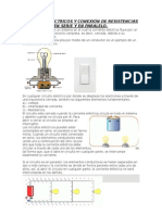 Circuitos Eléctricos y Conexión de Resistencias en Serie y en Paralelo