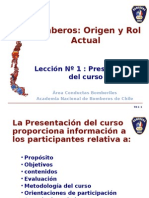 Bomberos: Origen y Rol Actual: Lección #1: Presentación Del Curso