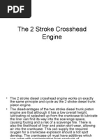 The 2 Stroke Crosshead Engine