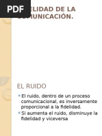 Fidelidad de La Comunicación