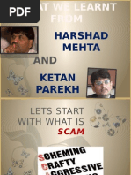 Harshad Mehta and Ketan Perekh