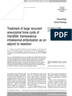 Treatment of Large Recurrent Aneurysmal Bone Cysts of Mandible: Transosseous Intralesional Embolization As An Adjunct To Resection