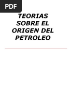 Teorias Sobre El Origen Del Petroleo