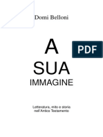 Domi Belloni - A Sua Immagine - Mito e Storia Dell'Antico Testamento