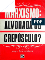 Jorge Boaventura - Marxismo Alvorada Ou Crepúsculo