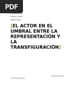 El Actor en El Umbral Entre La Representación y La Transfiguración