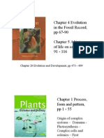 Chapter 4 Evolution in The Fossil Record, PP 67-90 Chapter 5 A History of Life On Earth, PP 91 - 116