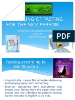 The Ruling of Fasting For The Sick Person