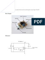 One Light Emitting Diode Is Used in This Circuit For Indicating The Output Logic of This IR Sensor