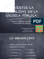 Subvertir La Normalidad en La Escuela Pública