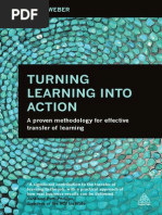 Turning Learning Into Action: A Proven Methodology For Effective Transfer of Learning