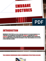 Membrane Structures