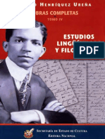 Henríquez Ureña, Pedro. Obra Completa IV. Estudios Lingüísticos y Filológicos