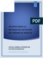 Apuntes para La Historia Del Batallon de Matamoros de Morelia