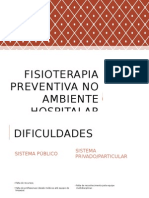 Fisioterapia Preventiva No Ambiente Hospitalar