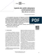 Rueda-Junquera El Proyecto de Unión Aduanera Centroamericana Más Allá de La Retórica