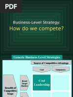 Business-Level Strategy:: How Do We Compete?