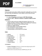 K.Sathish: 1+ Years of Experience in The Domain of ASIC Physical Design