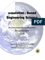 Revolutionizing Engineering Science Through Simulation