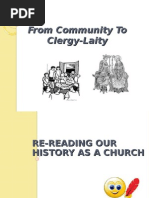 From Community To Clergy-Laity