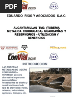 Alcantarillas TMC (Tuberia Metalica Corrugada) Guardavías y Reservorios - Ing Eduardo Rios de Armero