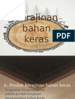 Kerajinan Bahan Keras