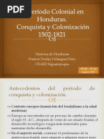 El Período Colonial en Honduras 1502-1821