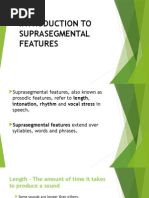 Suprasegmental Features