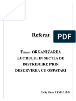 Organizarea Lucrului in Sectia de Distribuire Prin Deservirea Cu Ospatari