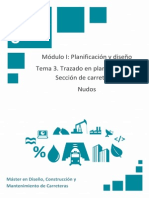 Módulo 1. Tema 3 - Trazado en Planta y Alzado. Sección de Carreteras - Nudos