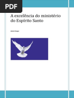 A Excelência Do Ministério Do Espírito Santo