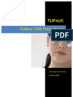 TLIF107C - Follow OHS Procedures - Learner Guide