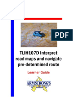 TLIH107D - Interpret Road Maps and Navigate Pre-Determined Route - Learner Guide