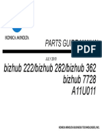 Parts Guide Manual: Bizhub 222/bizhub 282/bizhub 362 Bizhub 7728 A11U011